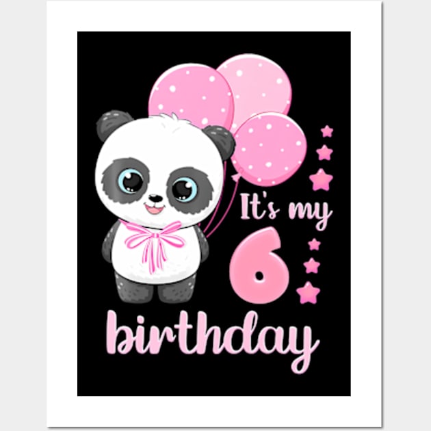 Girl 6 Year Old Panda Pink Balloons It'S My 6Th Birthday Wall Art by Zoe Hill Autism